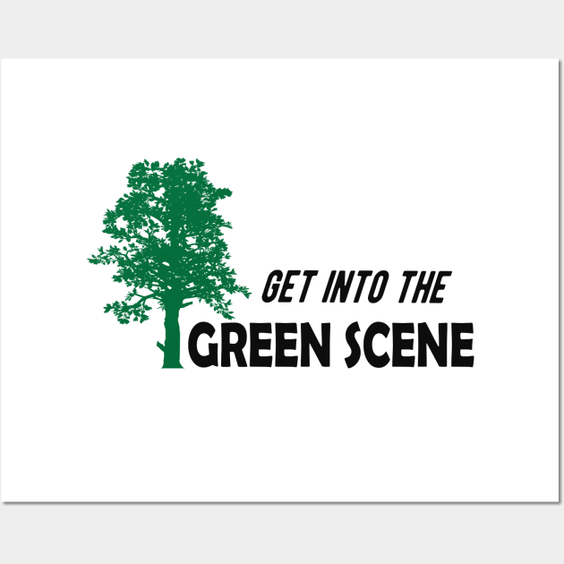 Earth Day - Get into the green scene Wall Art by KC Happy Shop